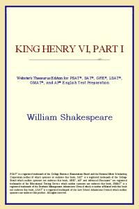 King Henry VI Part I Webster s Wolof Thesaurus Edition Reader