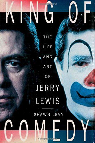 King of Comedy The Life and Art of Jerry Lewis PDF