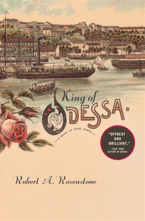 King of Odessa A Novel of Isaac Babel Doc