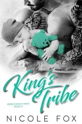 King s Tribe A Dark Bad Boy Mafia Romance Rossi Family Mafia Book 3 Doc