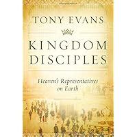 Kingdom Disciples Heaven s Representatives on Earth Kindle Editon