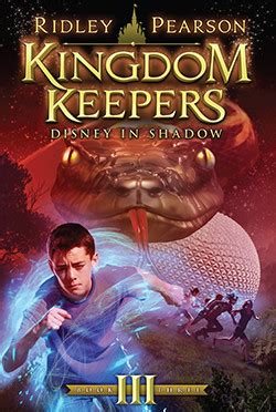 Kingdom Keepers III Disney in Shadow Disney in Shadow Doc