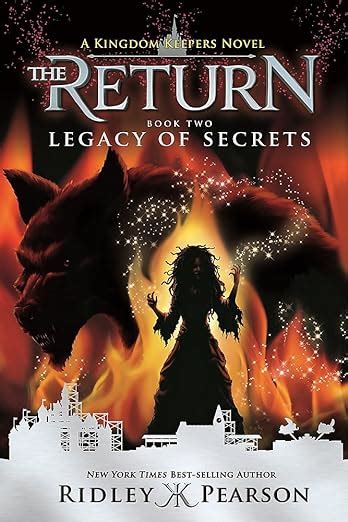 Kingdom Keepers The Return Book Two Legacy of Secrets