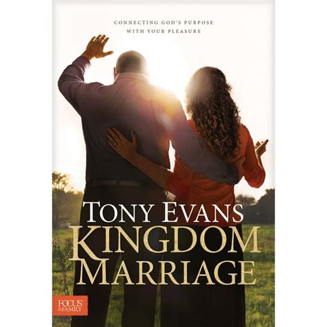 Kingdom Marriage Connecting God s Purpose with Your Pleasure Reader