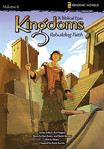 Kingdoms A Biblical Epic Vol 6 Rebuilding Faith PDF