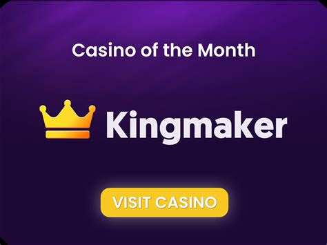 Kingmaker Casino: A Comprehensive Guide to Gambling Royalty