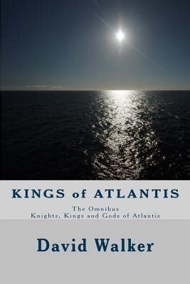 Kings of Atlantis The Omnibus Reader