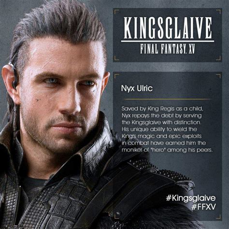 Kingsglaive: Nyx Ulric: The Unsung Hero of Insomnia