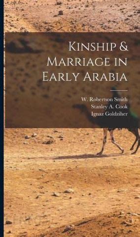 Kinship and Marriage in Early Arabia PDF