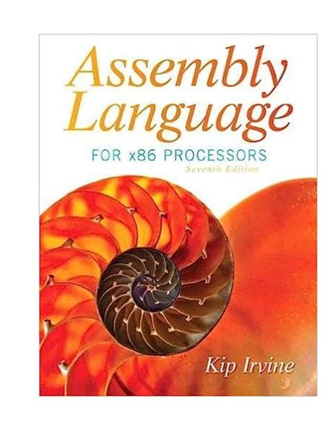 Kip Irvine Assembly Language Solution Manual Kindle Editon