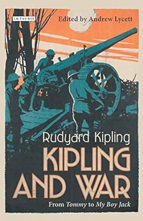 Kipling and War From tommy to my Boy Jack  Reader