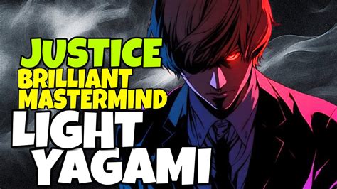 Kira Light Yagami: The Sinister Mastermind of Justice