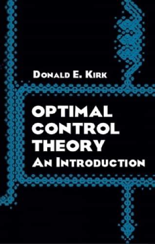 Kirk Optimal Control Theory Solution Kindle Editon