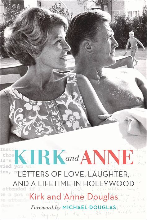 Kirk and Anne Turner Classic Movies Letters of Love Laughter and a Lifetime in Hollywood Doc