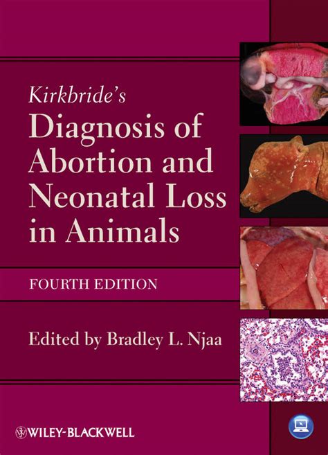 Kirkbride's Diagnosis of Abortion and Neonatal Loss in Animals Doc