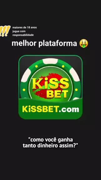 Kiss Bet Plataforma: Conheça a Melhor Plataforma de Relações Online