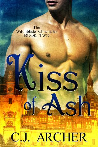Kiss Of Ash The Witchblade Chronicles Book 2 PDF