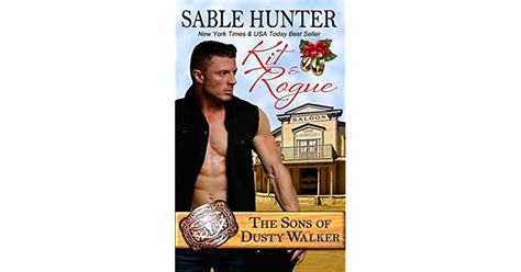 Kit and Rogue The Sons of Dusty Walker PDF