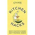 Kitchen Hacks How Clever Cooks Get Things Done PDF