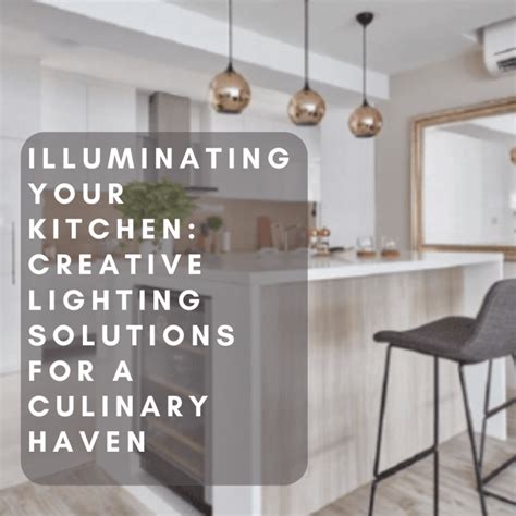 Kitchen LED Lights: The Ultimate Guide to Illuminating Your Culinary Space