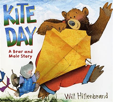 Kite Day A Bear and Mole Book Bear and Mole Stories