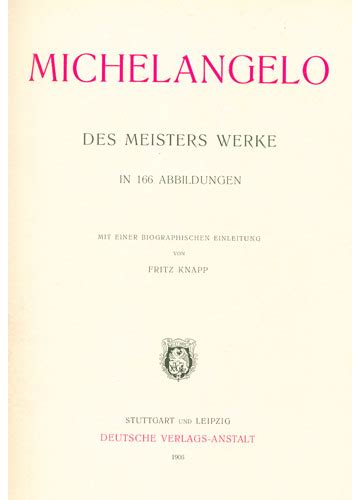 Klassiker der Kunst in Gesamtausgaben Vol 7 Michelangelo Classic Reprint German Edition Reader