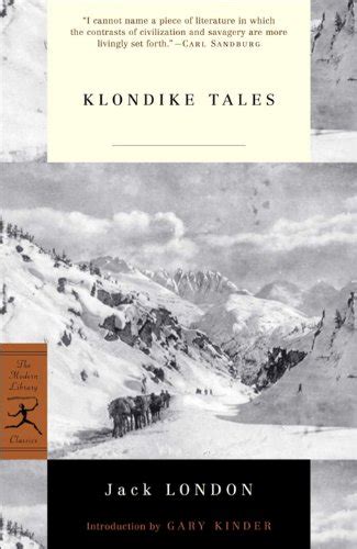 Klondike Tales Modern Library Classics Reader