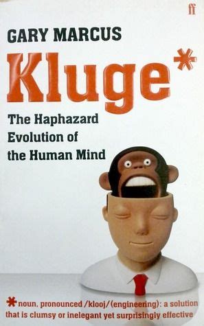 Kluge The Haphazard Evolution of the Human Mind Kindle Editon