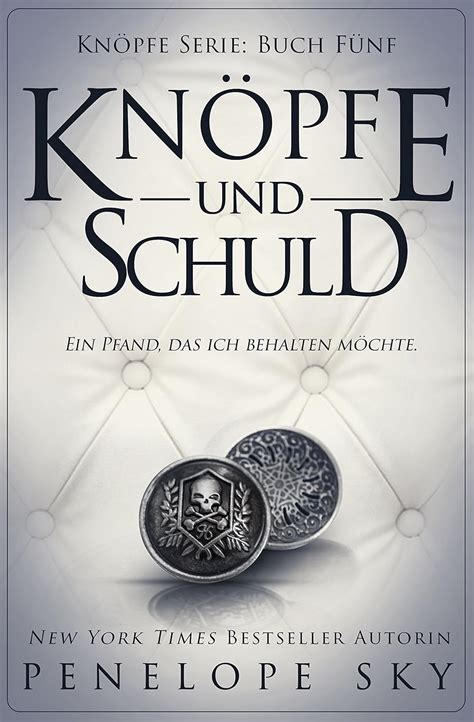 Knöpfe und Schuld Volume 5 German Edition Doc