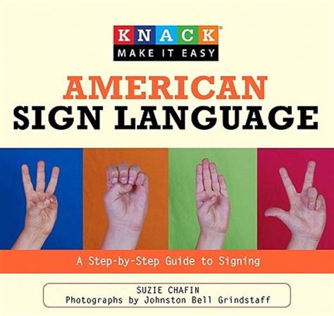 Knack American Sign Language A Step-by-Step Guide to Signing Doc