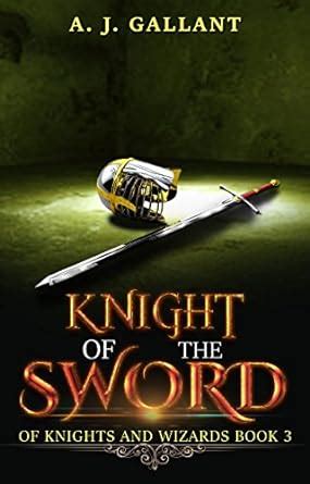 Knight of the Sword of Knights and Wizards Volume 4 Kindle Editon