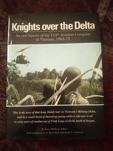 Knights Over the Delta (An Oral History of the 114th Aviation Company in Vietnam, 1963-72) Ebook PDF