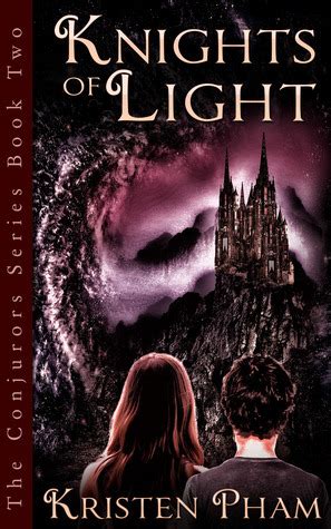 Knights of Light The Conjurors Series Book 2 Reader