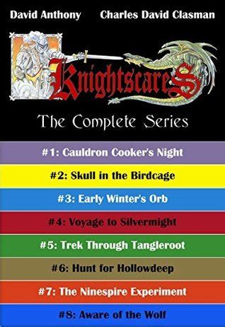 Knightscares the Complete Series 8 Books Cauldron Cooker s Night Skull in the Birdcage Early Winter s Orb The Dragonsbane Horn Trilogy 3 books The Ninespire Experiment and Aware of the Wolf Reader