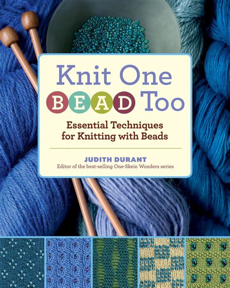 Knit One Bead Too Essential Techniques for Knitting with Beads PDF