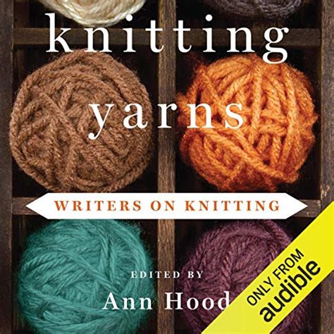 Knitting Yarns Writers on Knitting Kindle Editon