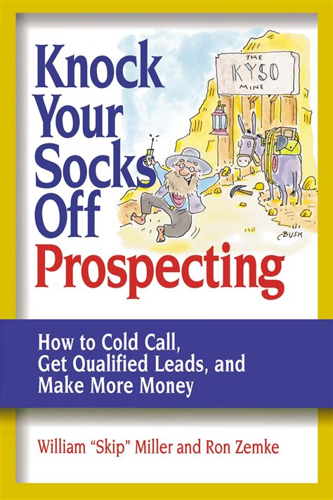 Knock Your Socks Off Prospecting: How to Cold Call Epub