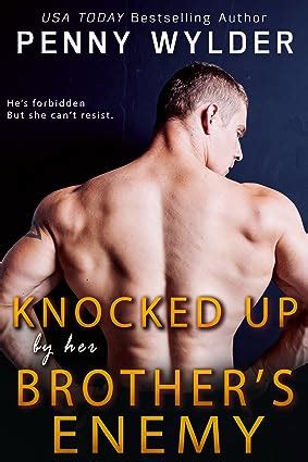 Knocked Up by Her Brother s Enemy Epub