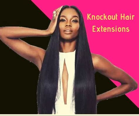 Knockout hair