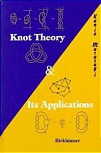 Knot Theory and Its Applications PDF