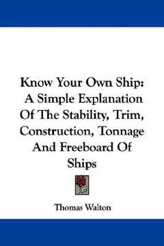 Know Your Own Ship A Simple Explanation of the Stability PDF