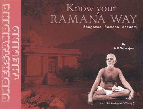 Know Your Ramana Way Understanding the Mind Bhagavan Ramana Answers 1st Edition Kindle Editon
