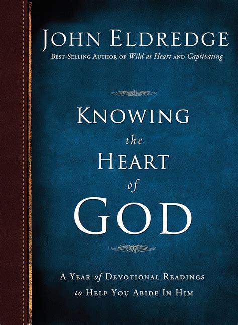 Knowing the Heart of God A Year of Devotional Readings to Help You Abide in Him Doc