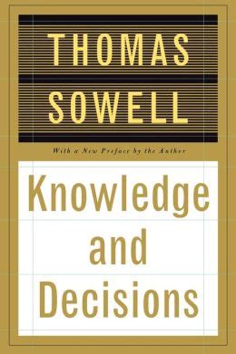 Knowledge And Decisions Kindle Editon