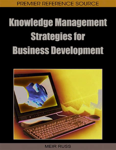 Knowledge Management Strategies for Business Development Doc