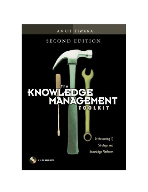 Knowledge Management Toolkit, The Practical Techniques for Building a Knowledge Management System Epub