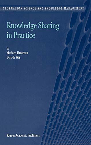 Knowledge Sharing in Practice 1st Edition Kindle Editon