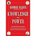 Knowledge and Power The Information Theory of Capitalism and How it is Revolutionizing our World Doc