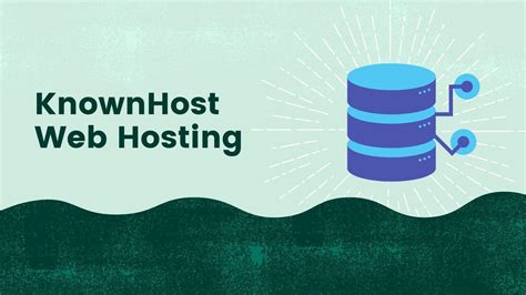 KnownHost web hosting advantages overview