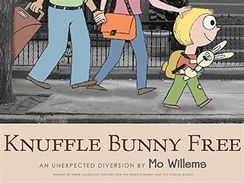 Knuffle Bunny Free An Unexpected Diversion Reader